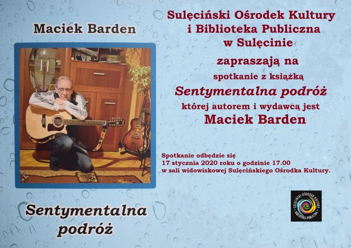 Maciek Barden – Sentymentalna podróż – spotkanie autorskie