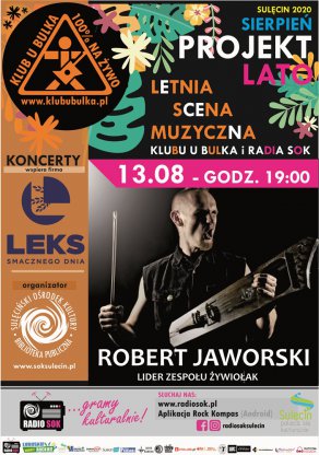 Letnia Scena Muzycznaa - Robert Jaworski