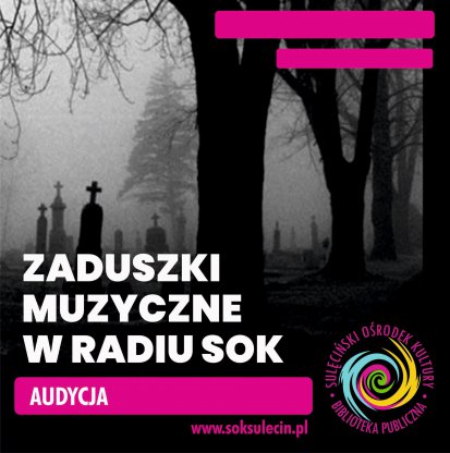 Zaduszki Muzyczne w Radiu SOK