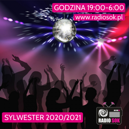 Sylwestrowa Noc w Radio SOK