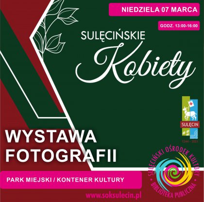 Sulęcińskie Kobiety - wystawa fotografii autorstwa Waldemara Handzlewicza