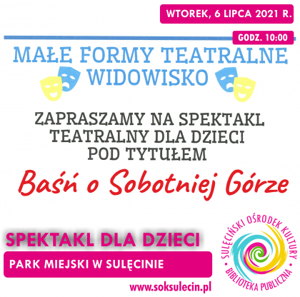 Małe formy teatralne - Baśń o Sobotniej Górze
