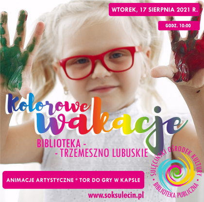 Kolorowe wakacje - Trzemeszno Lubuskie