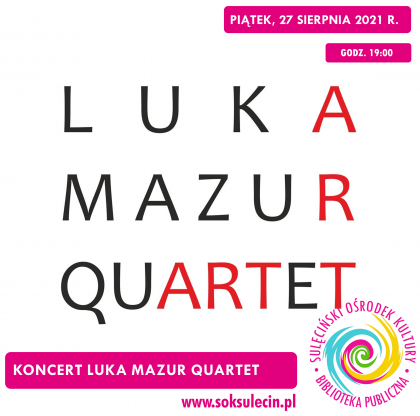 LUKA MAZUR QUARTET