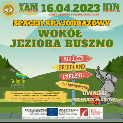 Spacer wokół Jeziora Buszno w ramach Polsko-niemieckiego Festiwalu Podróżniczego  "Tam i z powrotem"