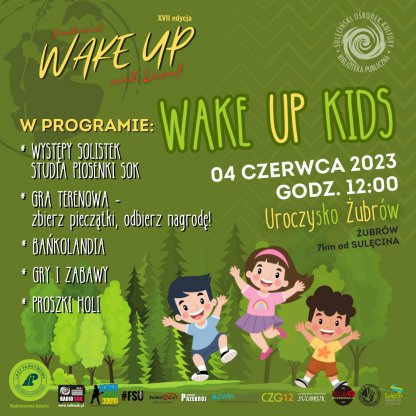 Wake Up Kids - UROCZYsko ŻUBRów