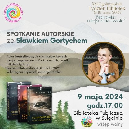 Spotkanie autorskie ze Sławkiem Gortychem - TYDZIEŃ BIBLIOTEK 2024