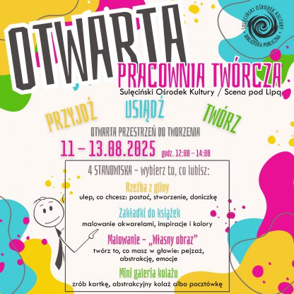 OTWARTA PRACOWNIA TWÓRCZA - twórcze spotkania dla każdego