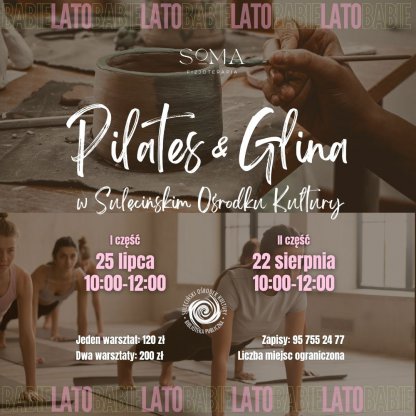 Babie Lato - Pilates & Glina w Sulęcińskim Ośrodku Kultury
