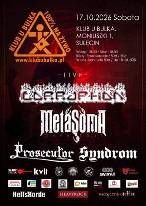 CORRUPTION, Metasoma, Prosecutor, Syndrom w Klubie u Bulka