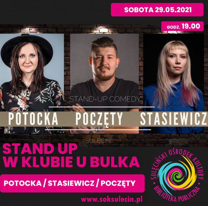 ODWOŁANE: Stand Up w Klubie u Bulka: Paulina Potocka, Ewa Stasiewicz, Jakub Poczęty