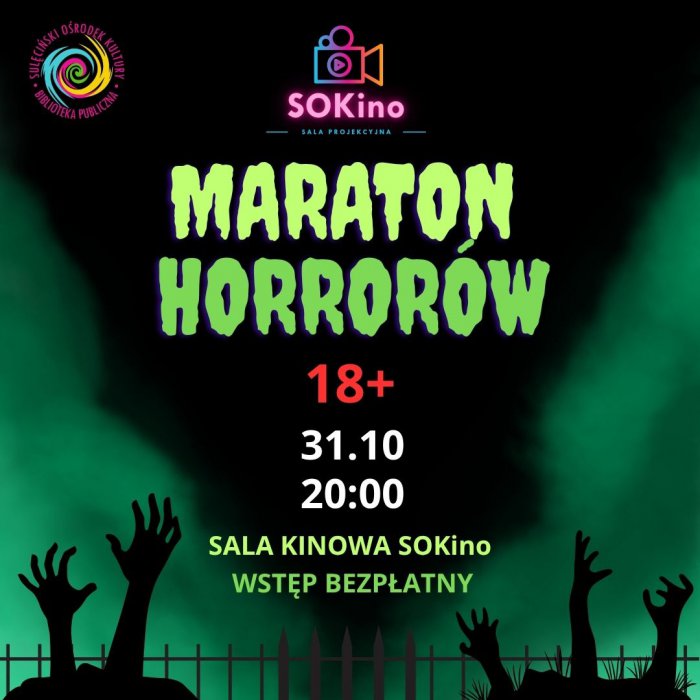 Maraton Horrorów w SOKinie