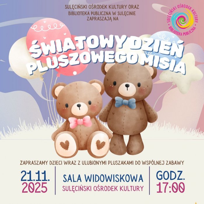 ŚWIATOWY DZIEŃ PLUSZOWEGO MISIA 2025