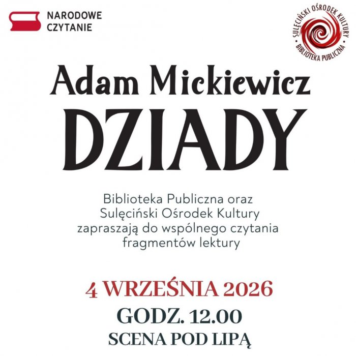 Narodowe Czytanie 2026 „Dziady” Adama Mickiewicza