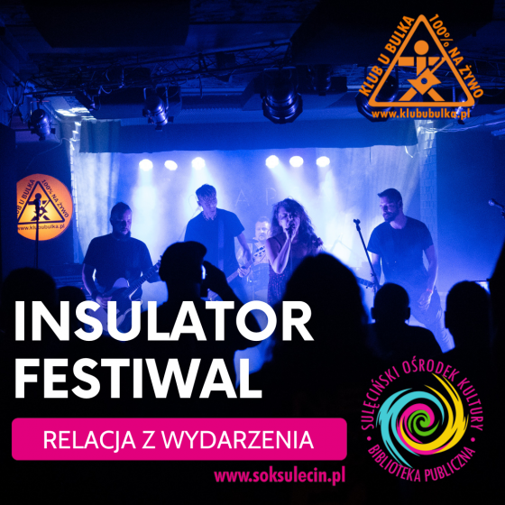 inSULator Festiwal 2022 - Relacja