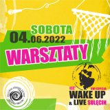 WAKE UP & LIVE - XVI edycja - WARSZTATY