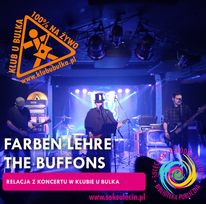 Farben Lehre | The Buffons - relacja