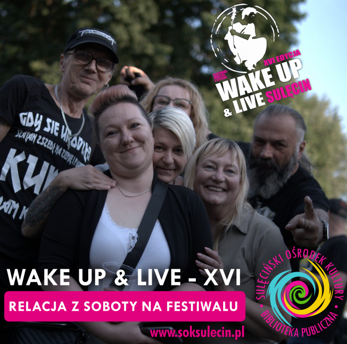 WAKE UP & LIVE - XVI - SOBOTA