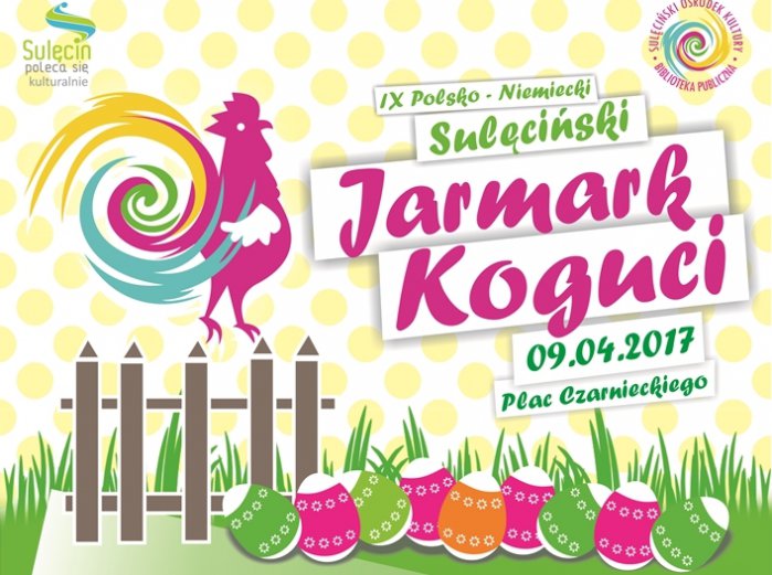 IX Polsko-Niemiecki Sulęciński Jarmark Koguci