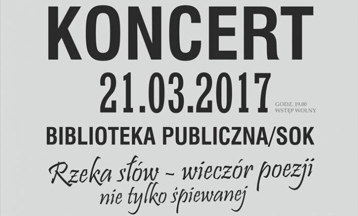 Rzeka słów - wieczór poezji nie tylko śpiewanej
