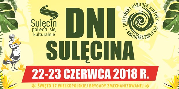 Dni Sulęcina 2018 - program, graficzny plan terenu, regulamin, schemat dróg ewakuacyjnych, obsługa strefy gastronomicznej, rozrywkowej i handlowej.