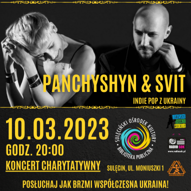 Panchyshyn i Svit - ukraiński Indie Pop - chartytatywny koncert już jutro!