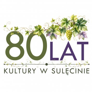 80 Lat Kultury na Ziemi Sulęcińskiej - wyjątkowy jubileusz